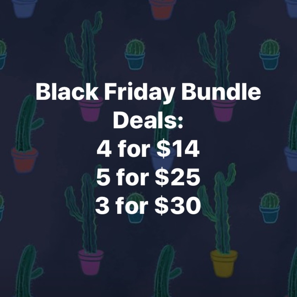ALL DAY- EVERYDAY! Black Friday Deals/ Bundles